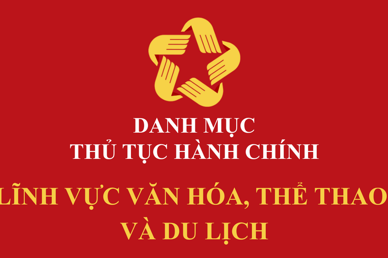 Lĩnh vực Văn hóa, Thể thao và Du lịch